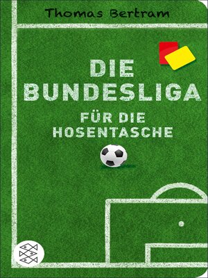 cover image of Die Bundesliga für die Hosentasche